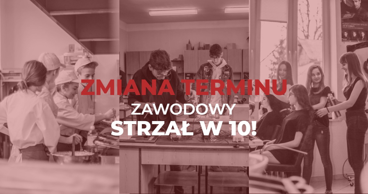 Zmiana terminu „Zawodowy strzał w 10!”